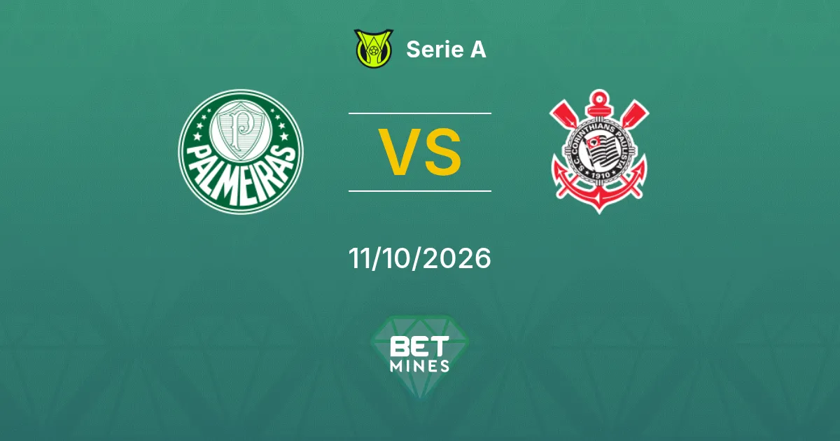 Palmeiras vs Corinthians Prediction: Match Preview and Analysis | Serie A 11-10-2026