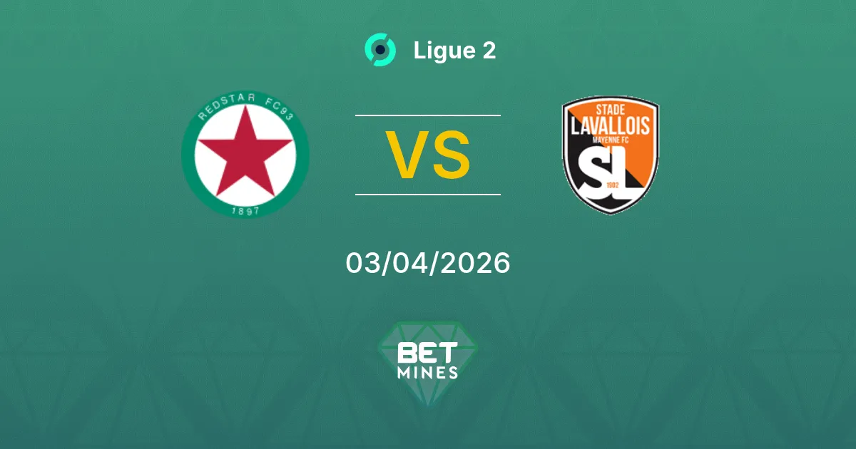 Red Star vs Laval Pronóstico: Previa y Análisis del Partido | Ligue 2 03-04-2026