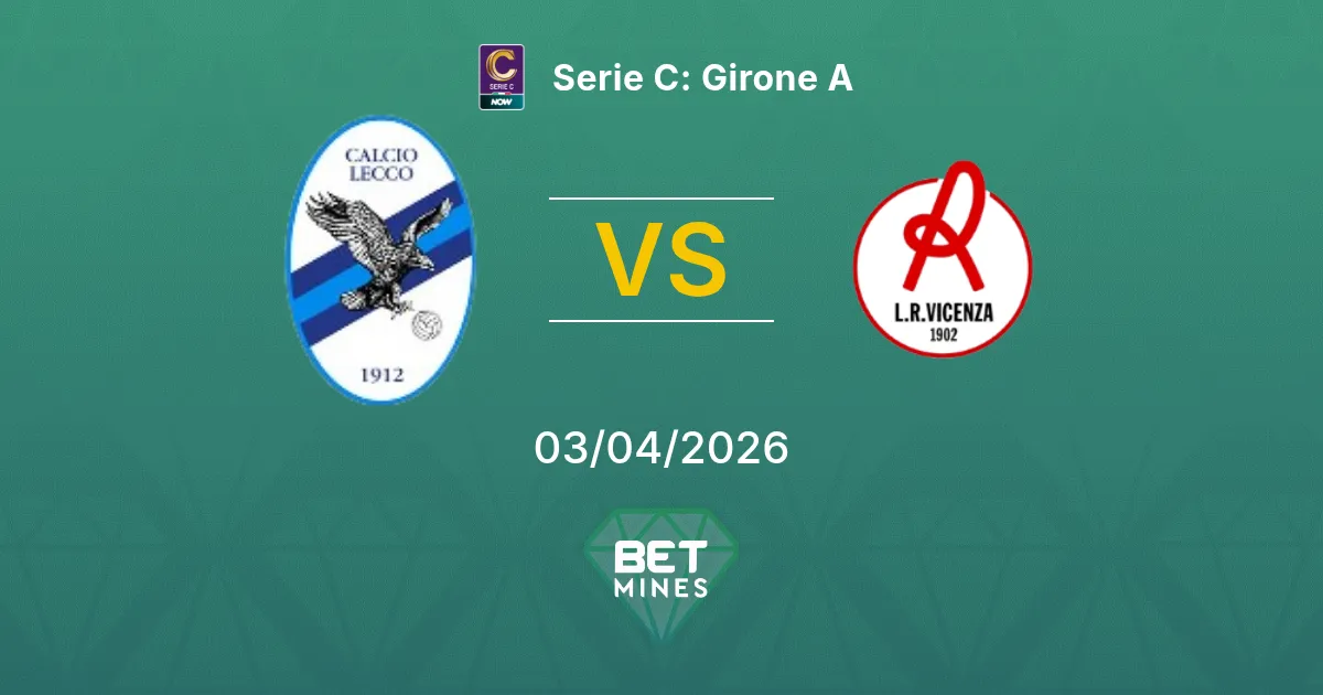 Lecco vs Vicenza Prediction: Match Preview and Analysis | Serie C: Girone A 03-04-2026