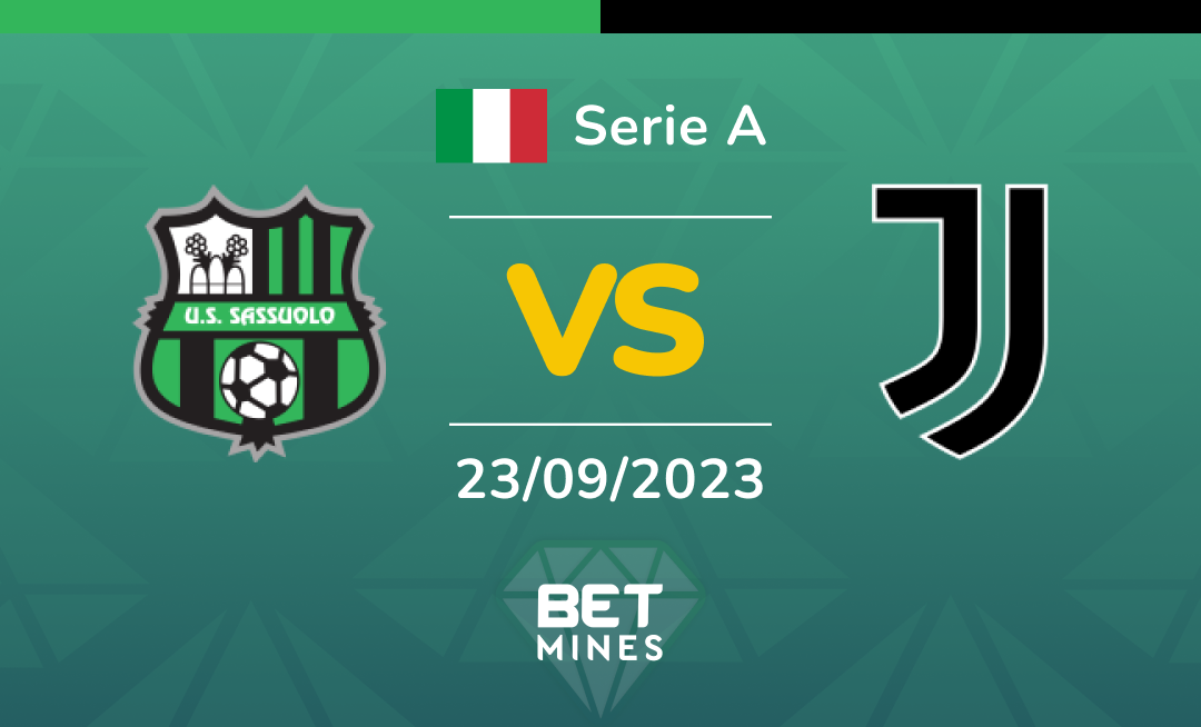 Sassuolo vs Juventus: Análisis y Pronóstico del partido de la Serie A
