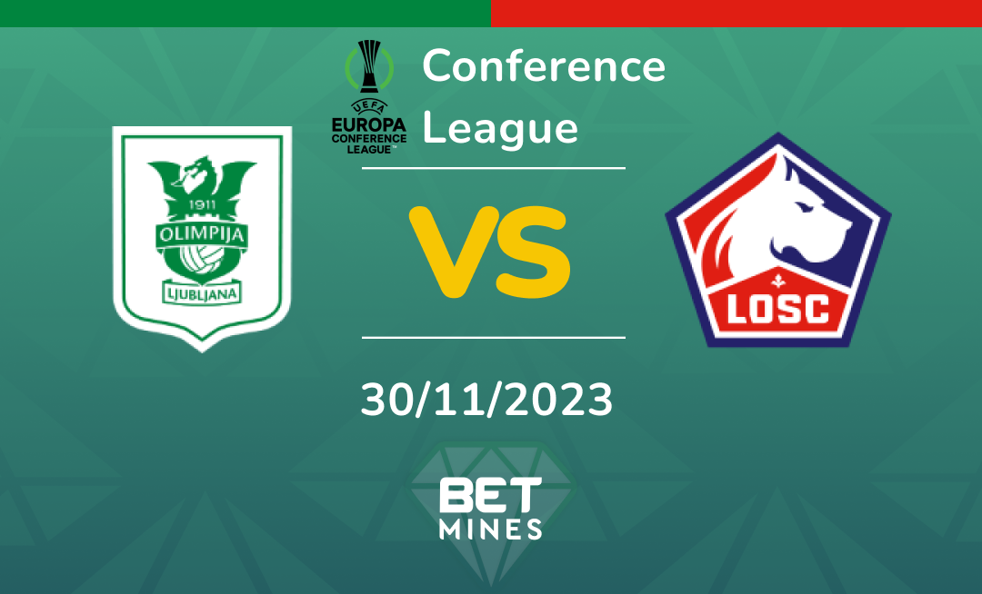 Olimpija vs LOSC Lille: Análisis y Pronóstico del partido de la Conference League