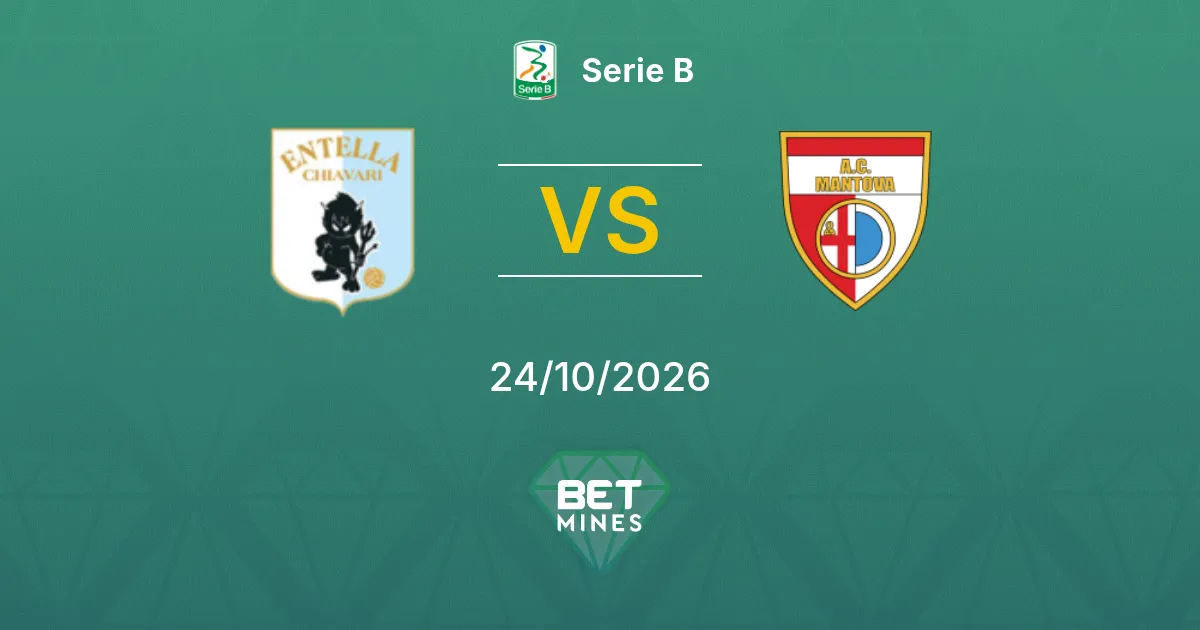 Virtus Entella vs Mantova Prediction: Match Preview and Analysis | Serie B 24-10-2026