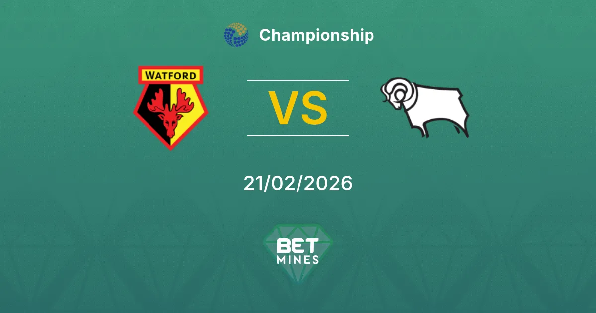 Watford vs Derby County Pronostic : Aperçu et Analyse du Match | Championship 21-02-2026
