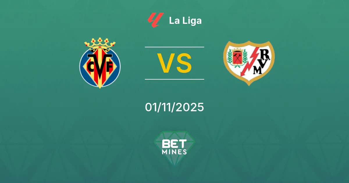 Villarreal vs Rayo Vallecano Prediction: Match Preview and Analysis | La Liga 01-11-2025
