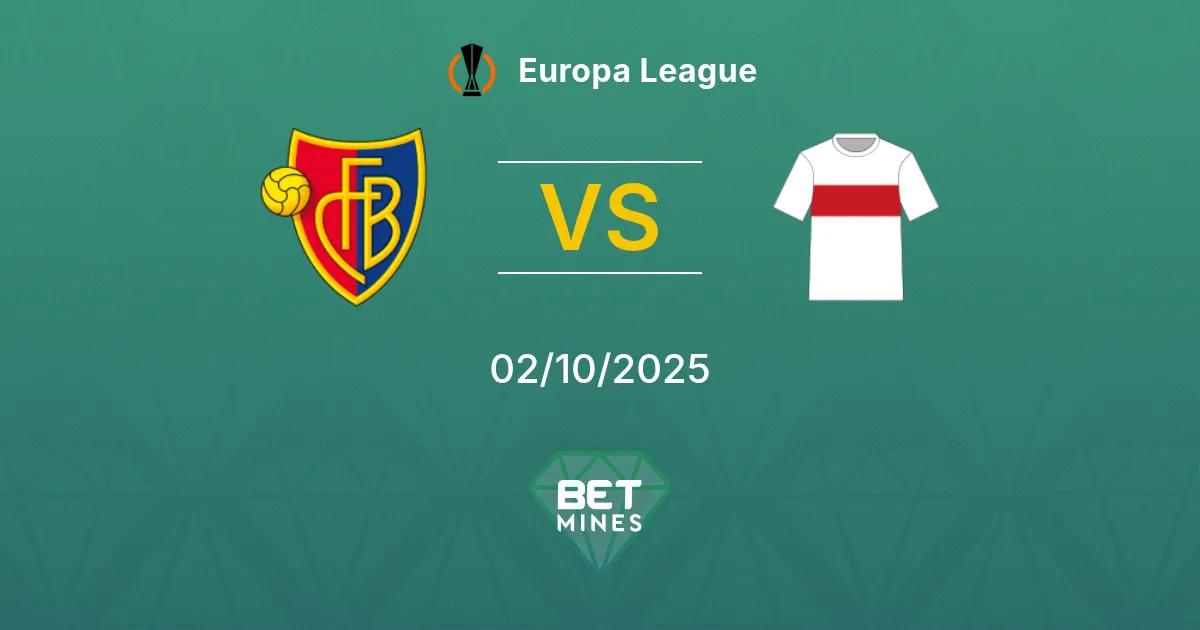 Basilea vs VfB Stoccarda Pronostico: Anteprima e Analisi della Partita | Europa League 02-10-2025
