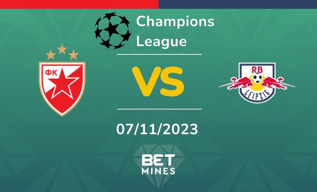 Crvena Zvezda vs RB Leipzig: Analysis and Prediction of the Champions League match