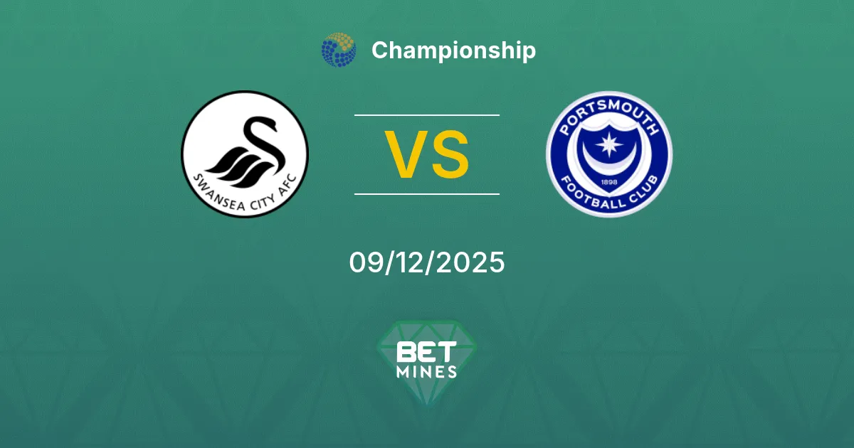 Swansea City vs Portsmouth Pronostic : Aperçu et Analyse du Match | Championship 09-12-2025