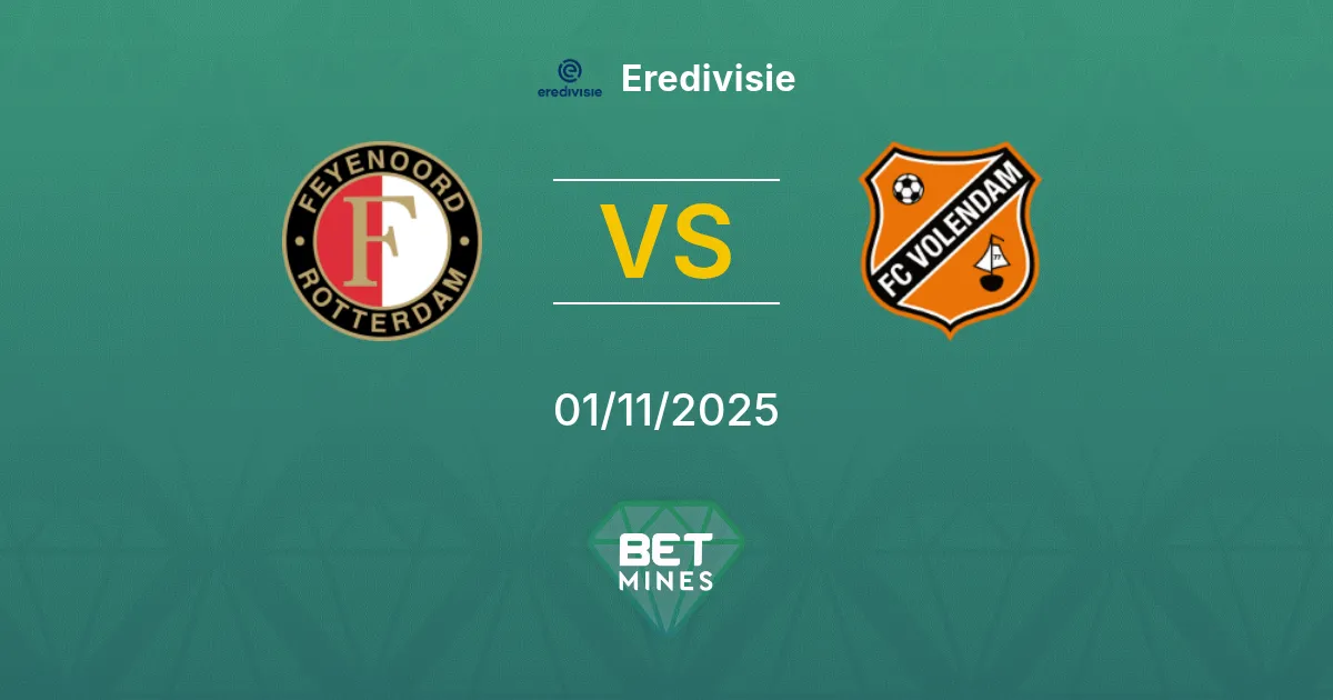 Feyenoord vs FC Volendam Prediction: Match Preview and Analysis | Eredivisie 01-11-2025