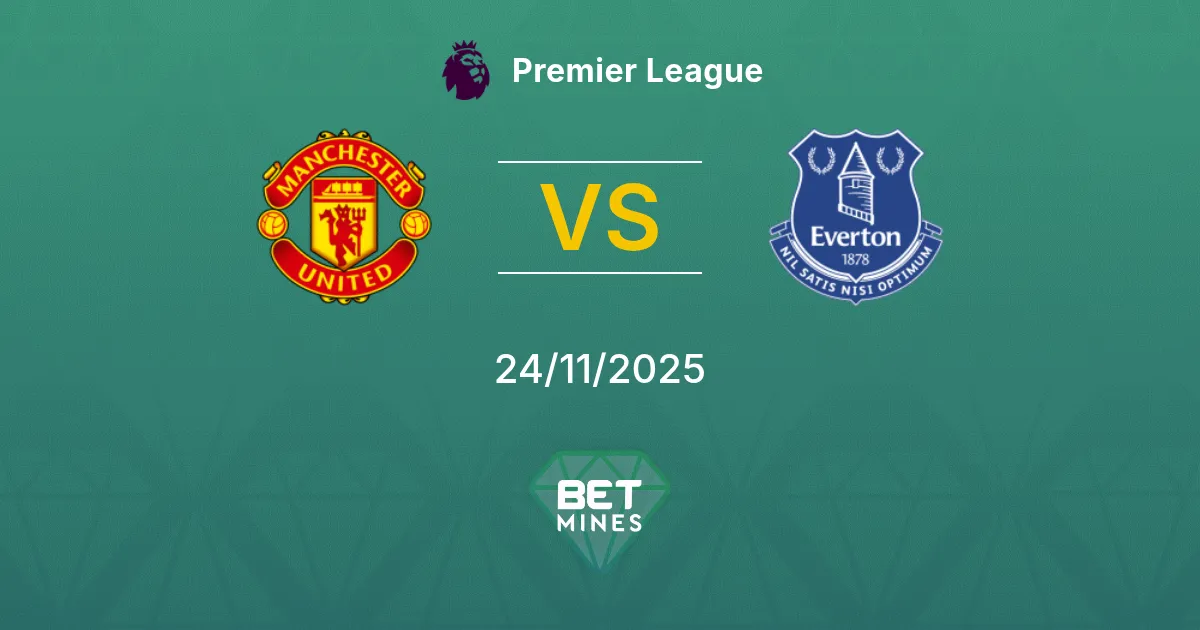 Manchester United vs Everton Prediction: Match Preview and Analysis | Premier League 24-11-2025