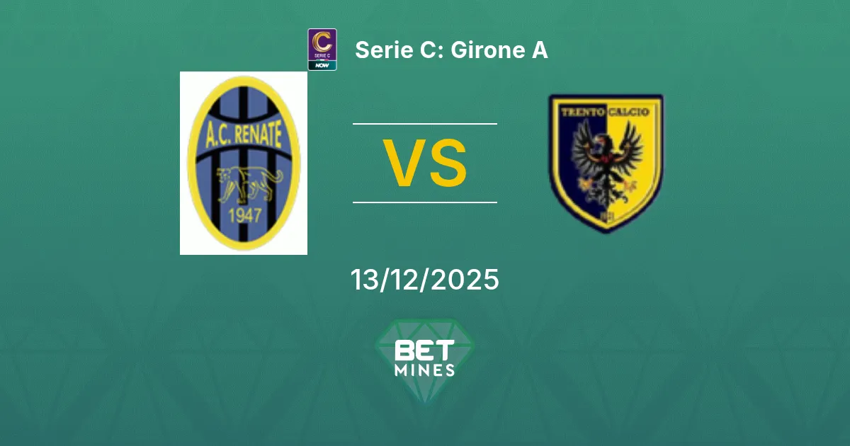 Renate vs Trento Calcio 1921 Pronostico: Anteprima e Analisi della Partita | Serie C: Girone A 13-12-2025