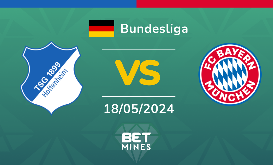 TSG Hoffenheim vs FC Bayern München: Análisis y Pronóstico del partido de la Bundesliga