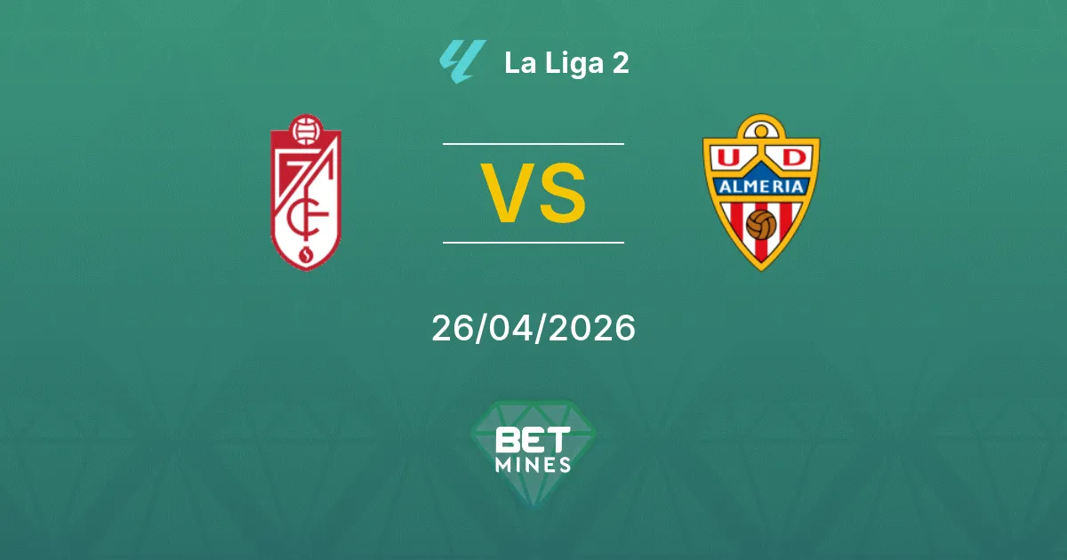 Granada vs Almería Pronóstico: Previa y Análisis del Partido | La Liga 2 26-04-2026