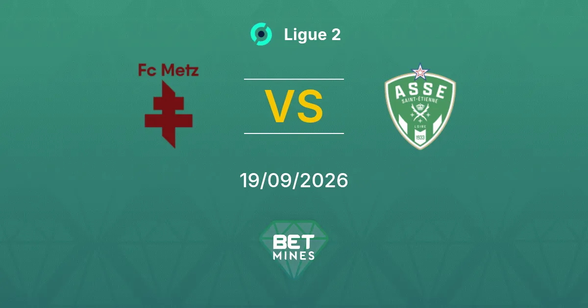 Metz vs Saint-Étienne