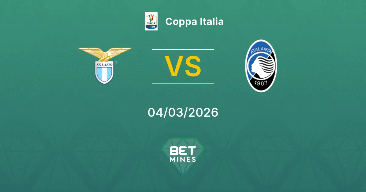 Lazio vs Atalanta Prediction: Match Preview and Analysis | Coppa Italia 04-03-2026