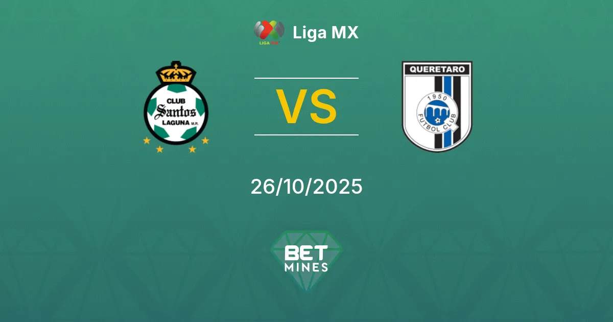 Santos Laguna vs Querétaro Pronostico: Anteprima e Analisi della Partita | Liga MX 26-10-2025
