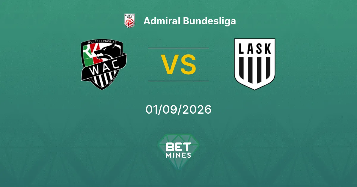 Pronostic Wolfsberger AC vs LASK Linz : Aperçu et Analyse du Match | Admiral Bundesliga 01-09-2026