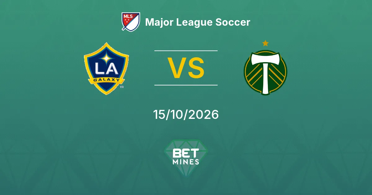LA Galaxy vs Portland Timbers Pronostico: anteprima e analisi della partita | Major League Soccer 15-10-2026