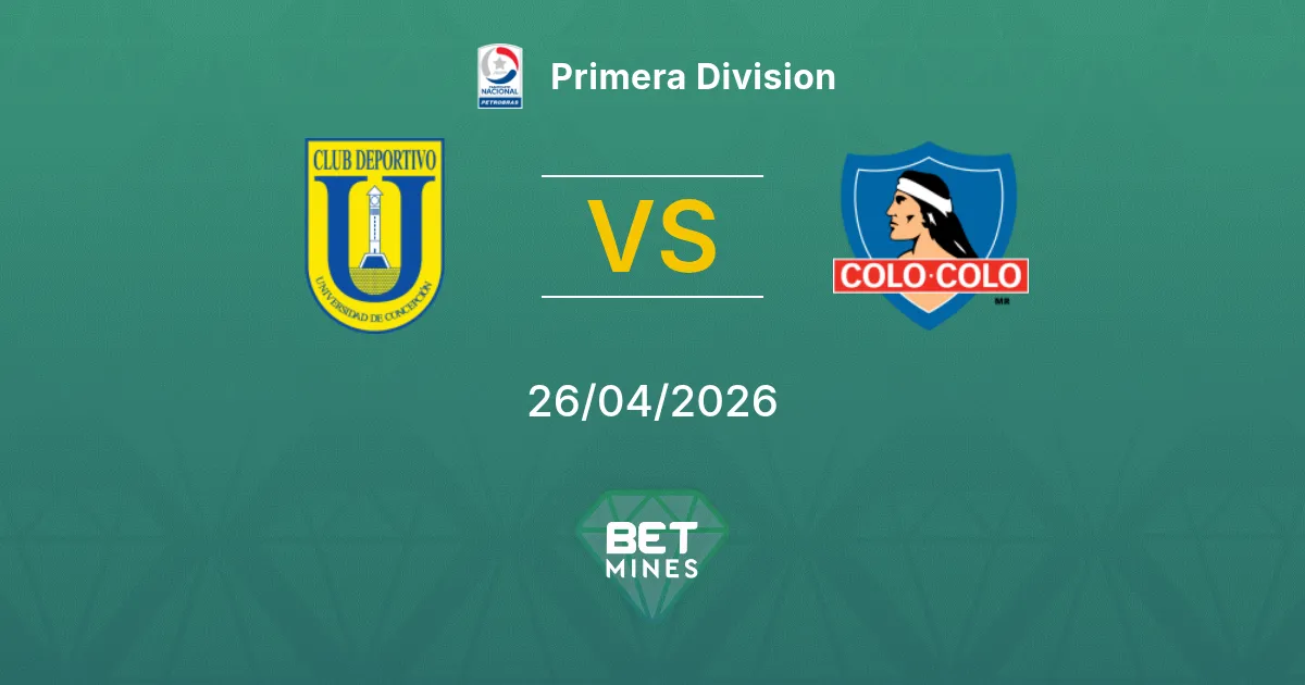 Univ. Concepción vs Colo-Colo Pronostico: Anteprima e Analisi della Partita | Primera Division 26-04-2026