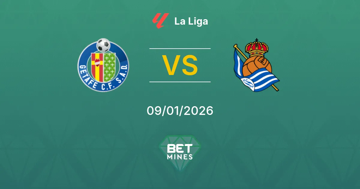 Getafe vs Real Sociedad Pronostico: Anteprima e Analisi della Partita | La Liga 09-01-2026