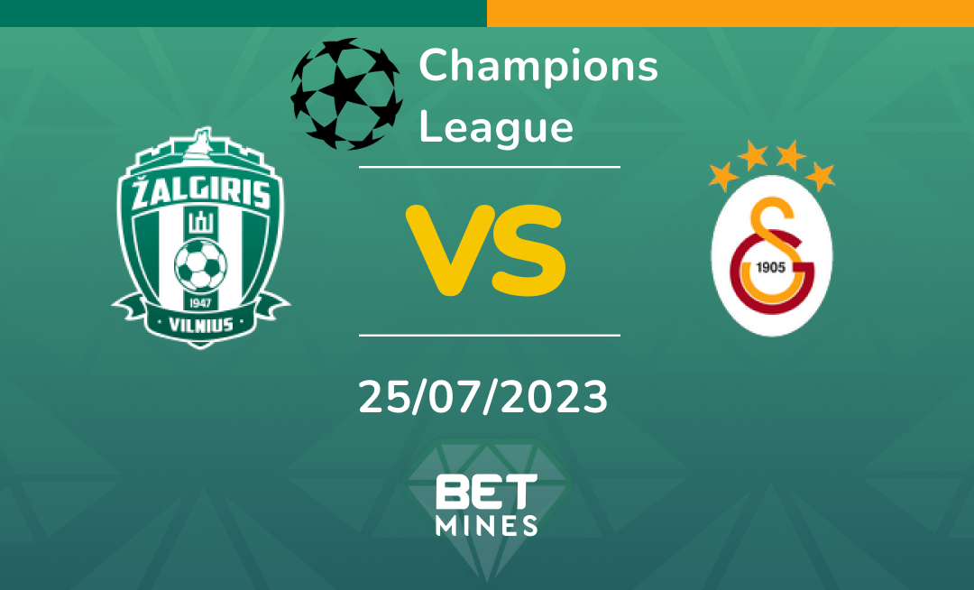 Žalgiris vs Galatasaray: Analysis and Prediction of the Champions League qualifying match