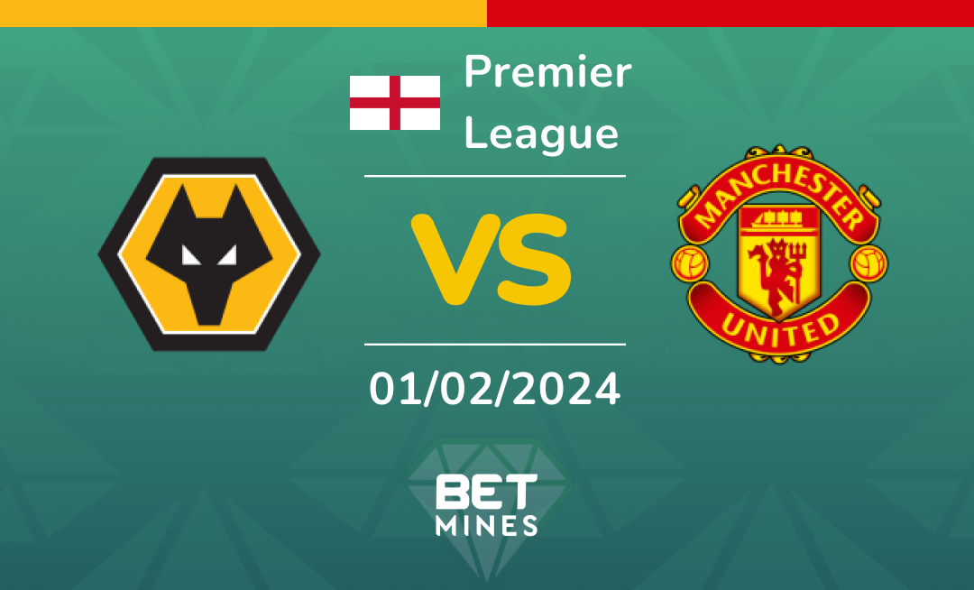 Wolverhampton vs Manchester United: Análisis y Pronóstico del partido de la Premier League