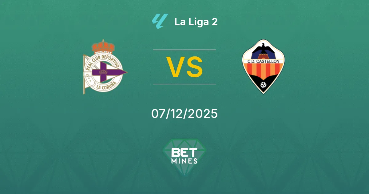 Deportivo La Coruña vs Castellón