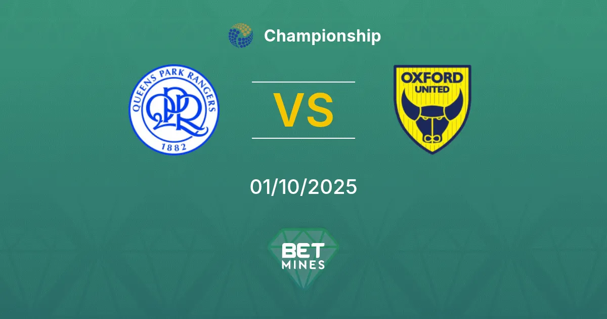 Queens Park Rangers vs Oxford United Pronostico: Anteprima e Analisi della Partita | Championship 01-10-2025