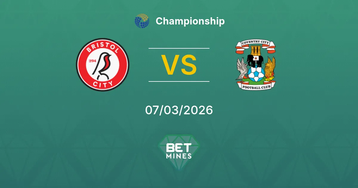 Bristol City vs Coventry City Prediction: Match Preview and Analysis | Championship 07-03-2026