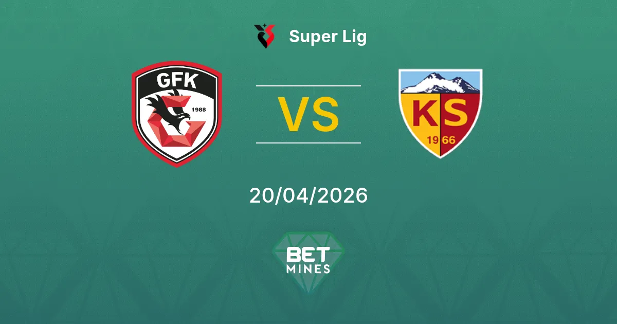 Gaziantep F.K. vs Kayserispor Pronostico: Anteprima e Analisi della Partita | Super Lig 20-04-2026