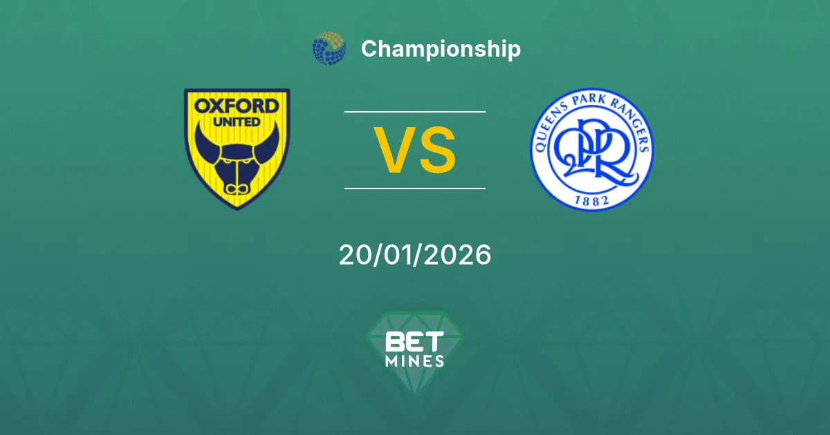 Oxford United vs Queens Park Rangers Prediction: Match Preview and Analysis | Championship 20-01-2026