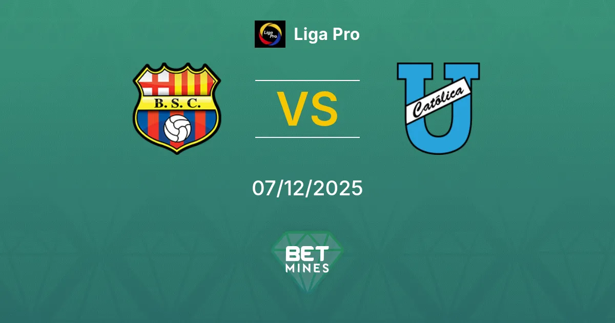 Barcelona Guayaquil vs Universidad Católica