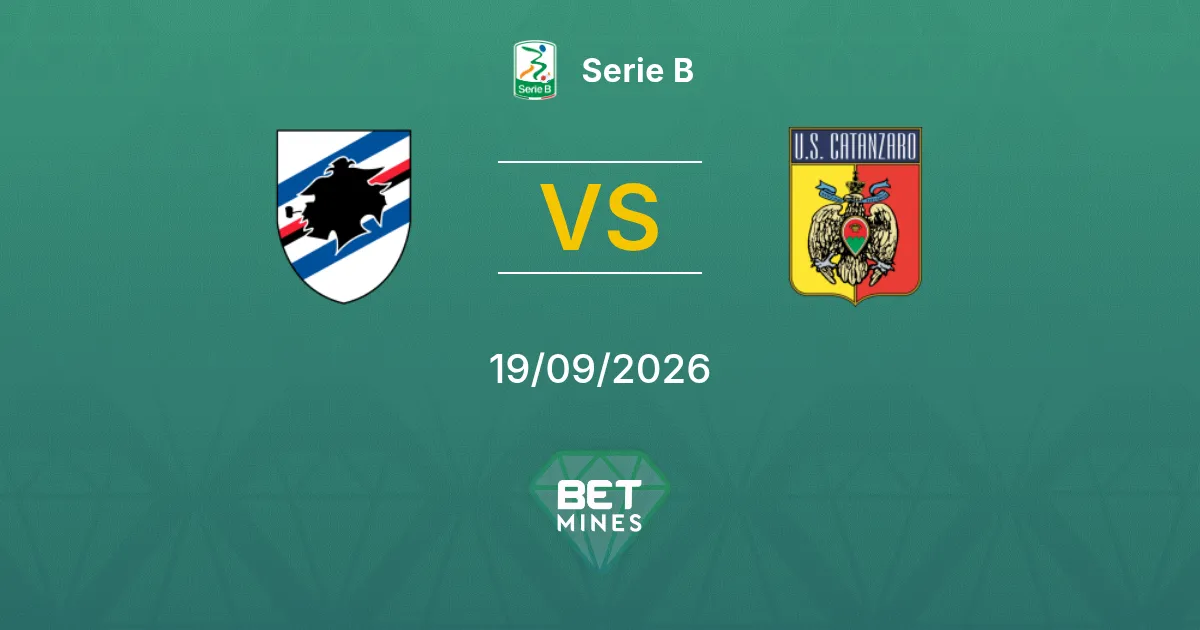 Pronóstico Sampdoria vs Catanzaro: Previa y Análisis del Partido | Serie B 19-09-2026