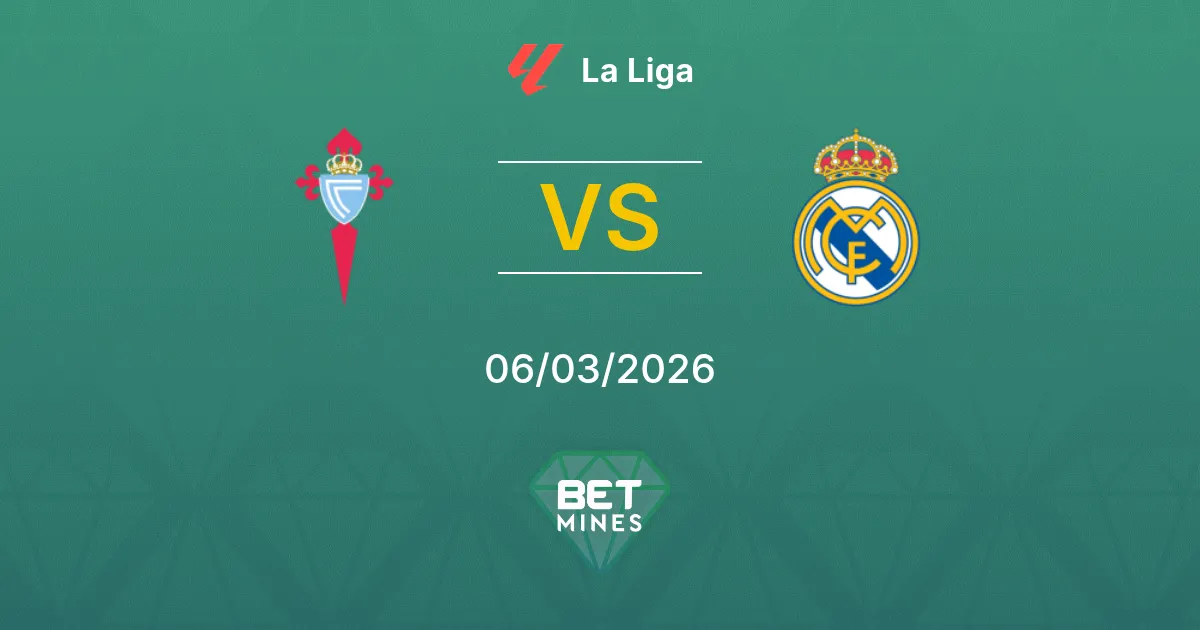 Celta de Vigo vs Real Madrid Prediction: Match Preview and Analysis | La Liga 06-03-2026