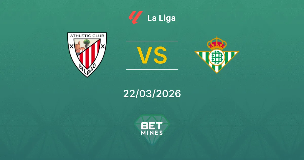 Athletic Club vs Real Betis Pronostico: Anteprima e Analisi della Partita | La Liga 22-03-2026