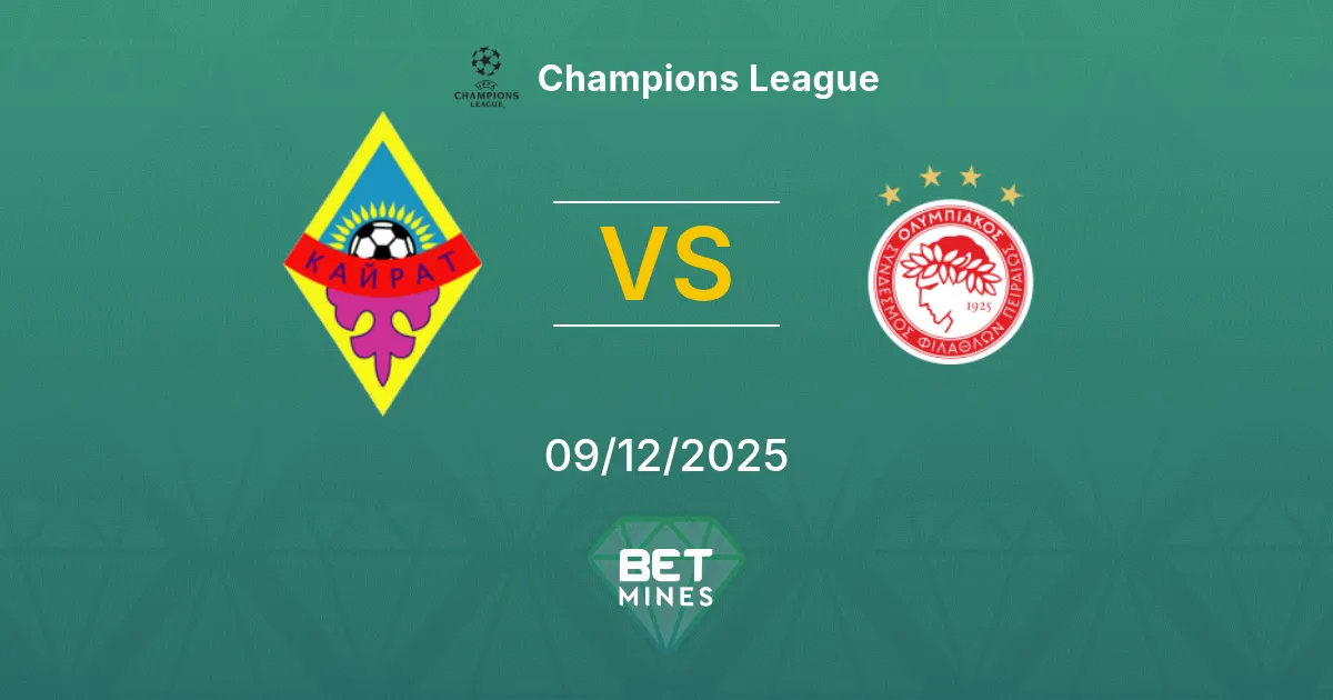 Kairat vs Olympiacos Pronostic : Aperçu et Analyse du Match | Ligue des Champions 09-12-2025