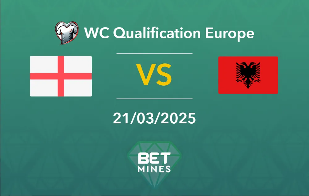 Pronostic Angleterre vs Albanie : analyse et apercu du match | Qualification Coupe du Monde