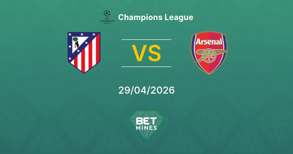 Atlético Madrid vs Arsenal Pronostico: Anteprima e Analisi della Partita | Champions League 29-04-2026