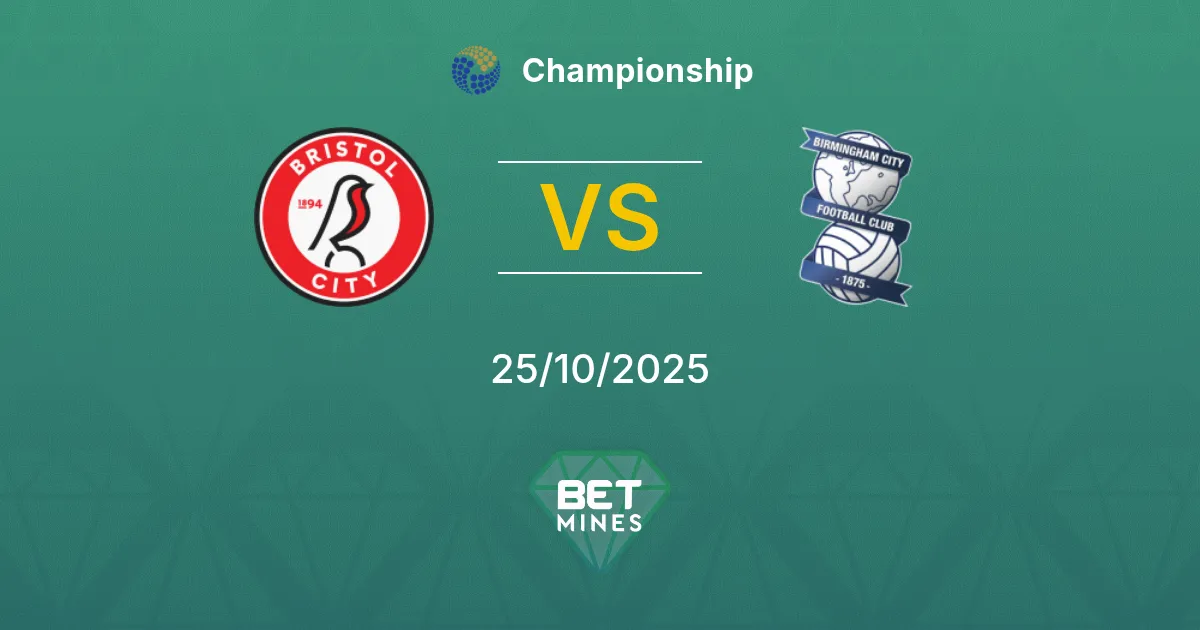 Bristol City vs Birmingham City Prediction: Match Preview and Analysis | Championship 25-10-2025