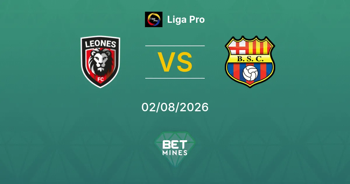 Palpite Leones del Norte x Barcelona Guayaquil: Prévia e Análise da Partida | Liga Pro 02-08-2026