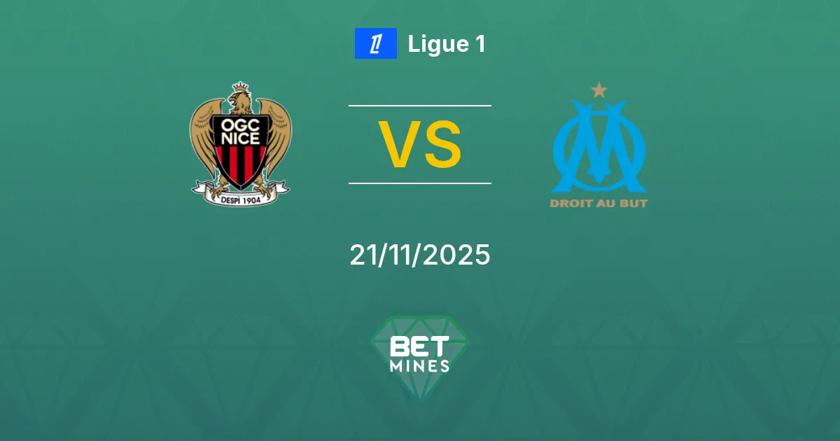 Niza vs Olympique de Marsella Pronóstico: Previa y Análisis del Partido | Ligue 1 21-11-2025
