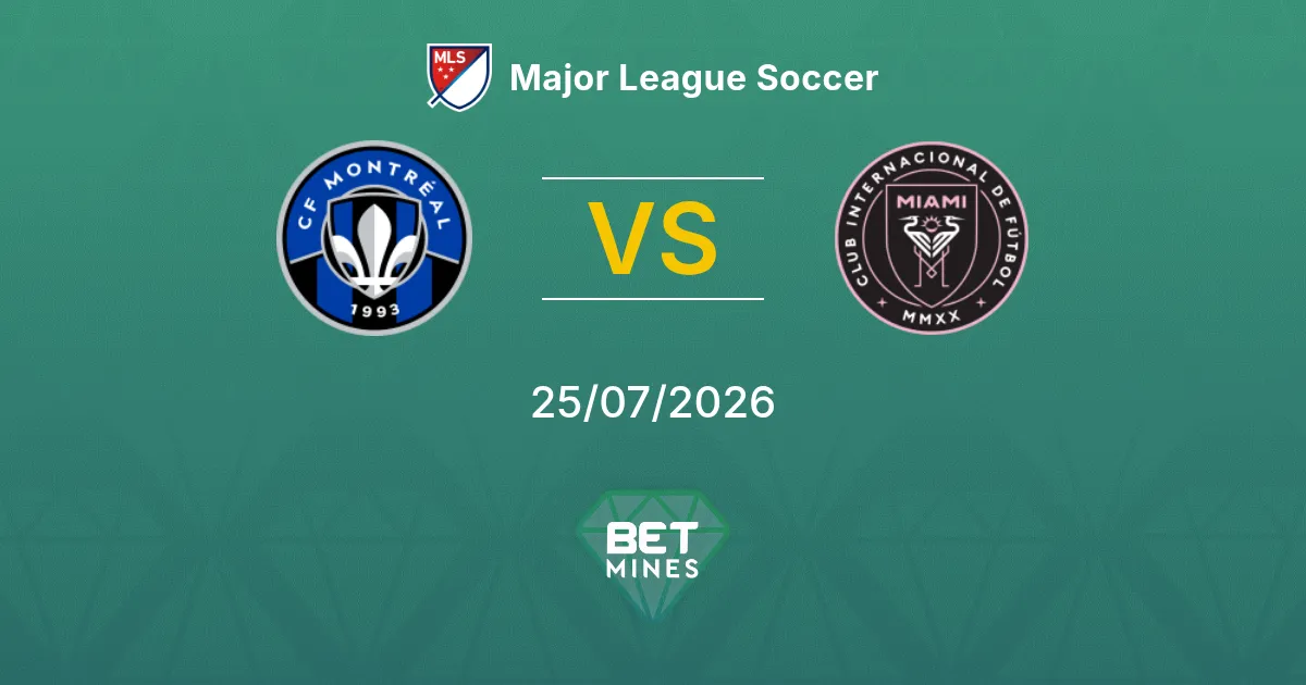 Pronostico CF Montréal vs Inter Miami: Anteprima e Analisi della Partita | Major League Soccer 25-07-2026