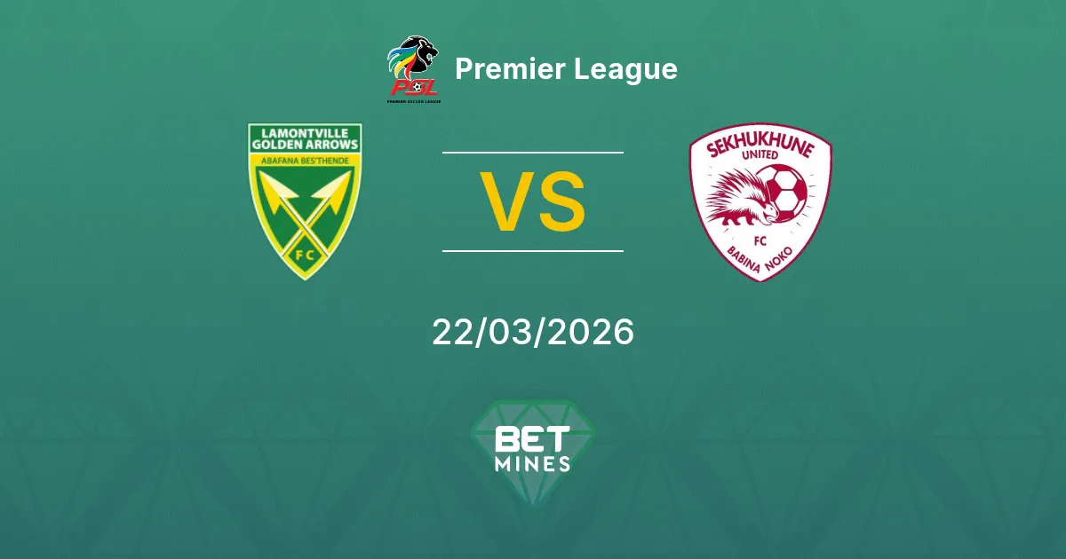 Lamontville Golden Arrows vs Sekhukhune United Pronostic : Aperçu et Analyse du Match | Premier League 22-03-2026