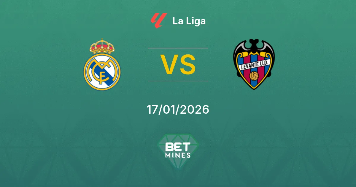Real Madrid vs Levante Pronostico: Anteprima e Analisi della Partita | La Liga 17-01-2026