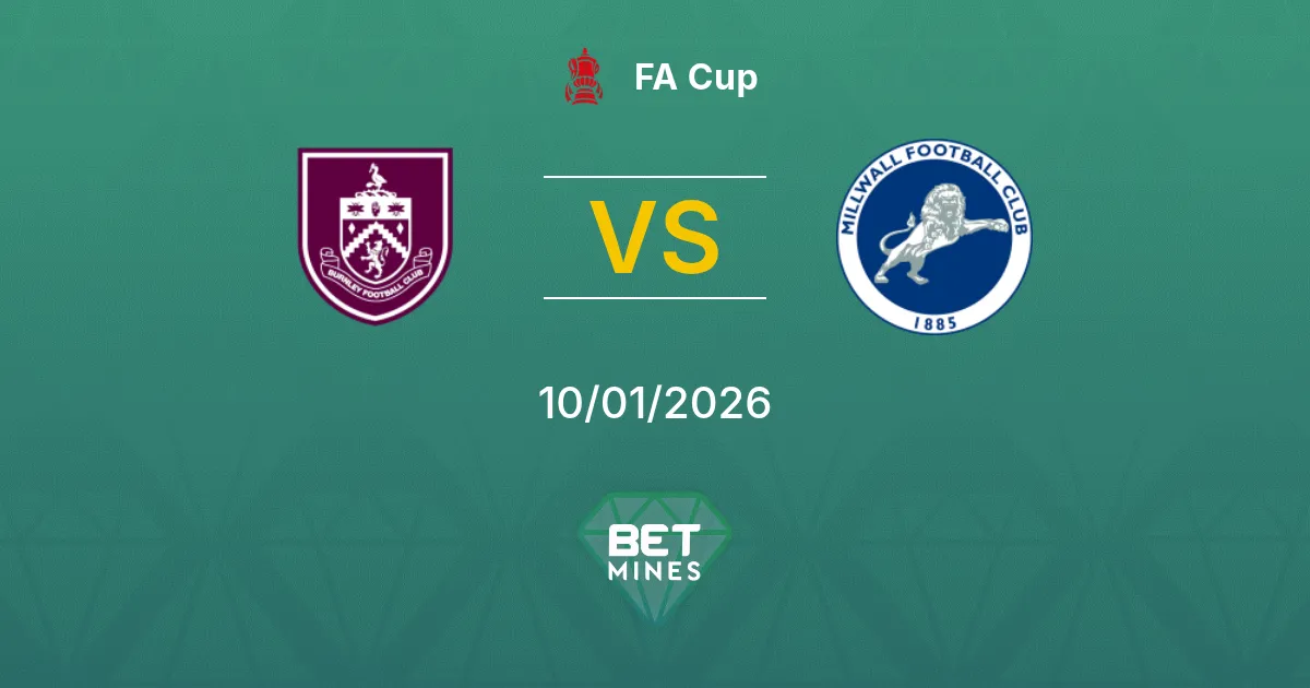 Burnley vs Millwall Pronostico: Anteprima e Analisi della Partita | FA Cup 10-01-2026