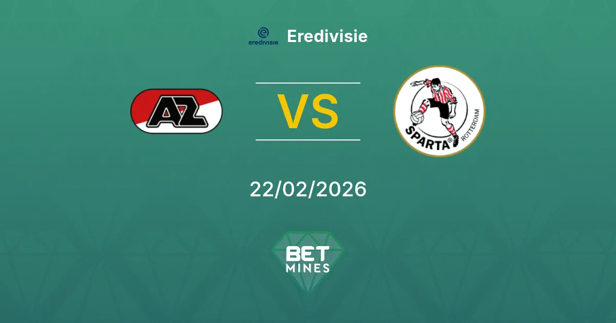 AZ vs Sparta Rotterdam Pronostic : Aperçu et Analyse du Match | Eredivisie 22-02-2026