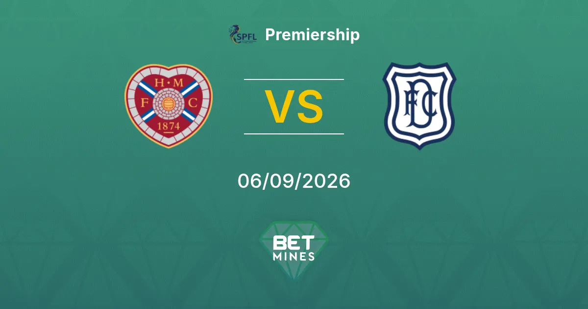 Pronostico Hearts vs Dundee: Anteprima e Analisi della Partita | Premiership 06-09-2026