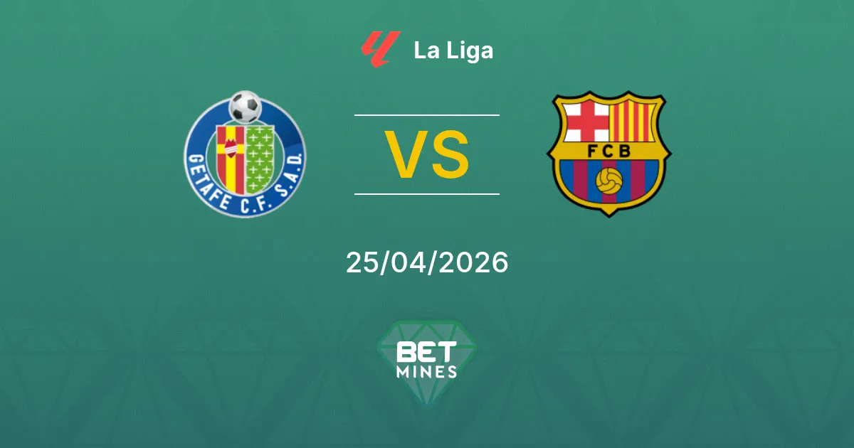 Getafe vs FC Barcellona Pronostico: Anteprima e Analisi della Partita | La Liga 25-04-2026