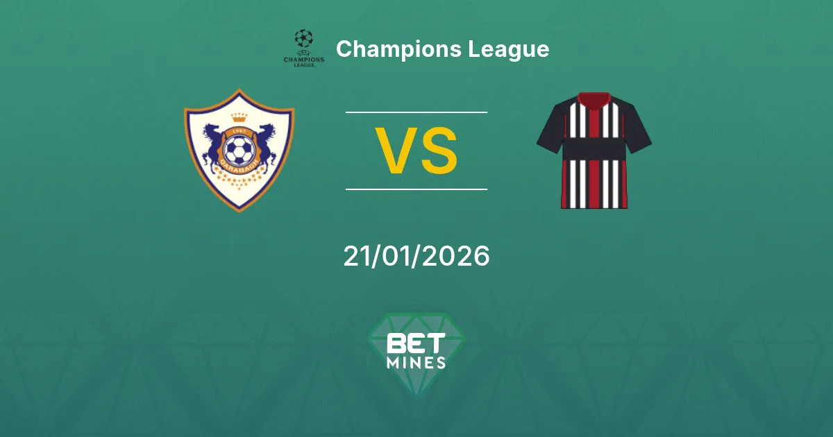 Qarabağ vs Eintracht Frankfurt Prediction: Match Preview and Analysis | Champions League 21-01-2026
