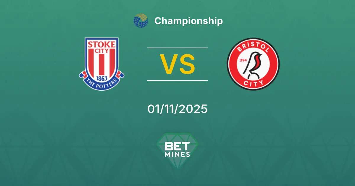 Stoke City vs Bristol City Prediction: Match Preview and Analysis | Championship 01-11-2025