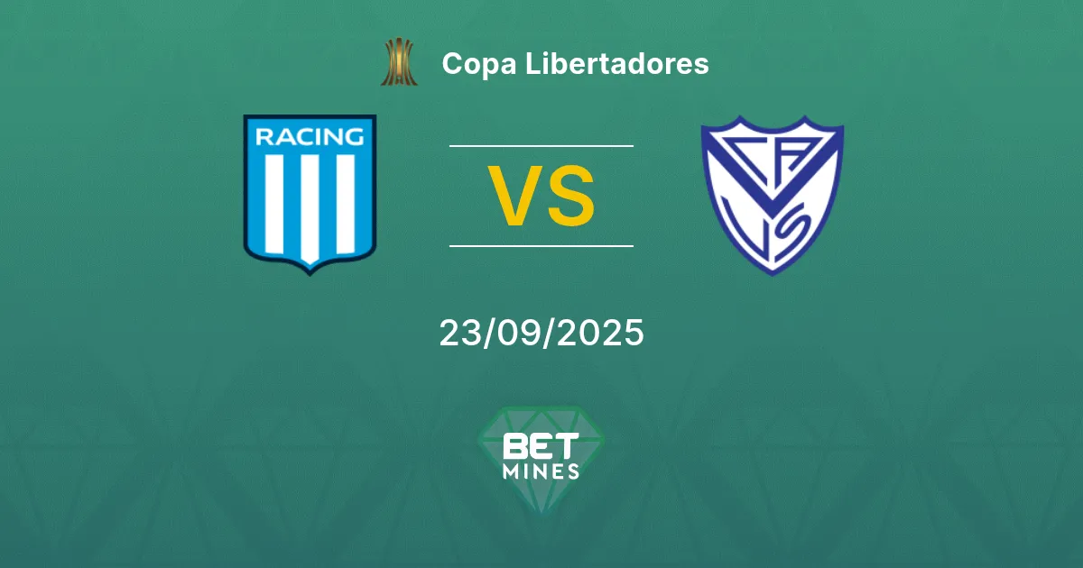 Racing Club vs Vélez Sarsfield Prediction: Match Preview and Analysis | Copa Libertadores 23-09-2025